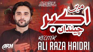 Main Akbar Chainda  Ali Raza Haidri  New Nohay 2024  Saraiki Nohay  Album 19  ARH Official [upl. by Naneik65]