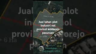 Jual lahan plot industri raya propinsi wonorejo pasuruan short fyp [upl. by Tersina]