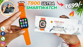 T800 Ultra Smartwatch  Best Ultra Smartwatch ₹699 Only 😍 Review 🔥 [upl. by Onnem]