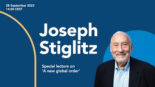 Nobel Prize laureate Joseph Stiglitz  A new global order on postneoliberal globalisation [upl. by Eissen]