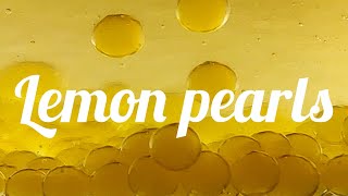 How to make lemon pearls Molecular caviar  easy method with agar recipe  Fine Dine at Home [upl. by Trent]