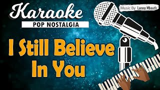 Karaoke I STILL BELIEVE IN YOU  Vince Gill [upl. by Yllime111]