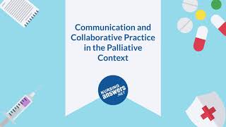 Communication and Collaborative Practice in Palliative Care [upl. by Damiani]