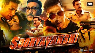 Sooryavanshi Full Movie HD  Akshay Kumar  Katrina  Ajay Devgan  Ranveer Singh  Review amp Facts [upl. by Areikahs859]