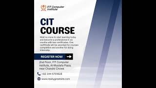 CIT Certificate Information Technology Course In Rawalpindi amp Islamabad [upl. by Larrabee]