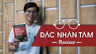 Review sách Đắc Nhân Tâm  Bí quyết của người thành công [upl. by Neiman]