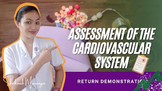 Assessment of the Cardiovascular System Return Demonstration [upl. by Dirgni954]