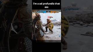 I ad Profundis that ass forhonor forhonorgameplay gaming [upl. by Inverson]