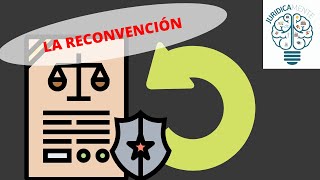 LA RECONVENCIÓN [upl. by Nysila176]