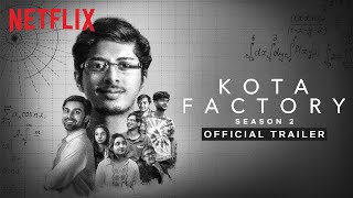 Kota Factory 2  Official Trailer  TVF  Netflix India [upl. by Saxena]