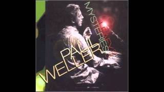 Paul Weller  Broken Stones [upl. by Stafani]