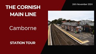 A Tour of Camborne Station 16 November 2024 [upl. by Jagir]