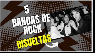 5 bandas de rock en ingles disueltas [upl. by Yrtsed]