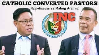 CATHOLIC CONVERTED PASTORS nagdiscuss tungkol sa Maling Aral ng INC [upl. by Aneeres]