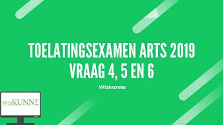 Toelatingsexamen arts 2019 vraag 4 5 en 6 [upl. by Adianez]