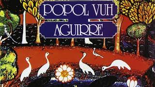 Popol Vuh  Unreleased music from Aguirre [upl. by Rebmaed]