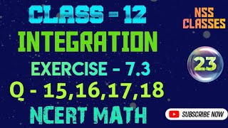 Ex 73 Q 15161718 Class12 Integration I Chapter7 Class12 Math I Integration I NCERT Math [upl. by Ericka]