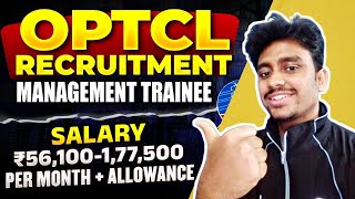 OPTCL PSU RECRUITMENT 2024  CTC 12 LPA  FRESHERS APPLY  DIRECT SELECTION [upl. by Whit]