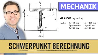 Schwerpunktslehre  Widerstandsmoment  Flächenmoment  Schwerpunkt TTräger  Schwerpunktsabstand [upl. by Klaus531]