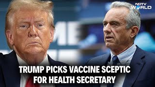 Trump Taps Vaccine Sceptic Robert F Kennedy Jr For Top Health Post [upl. by Ayikahs]