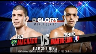 GLORY 32 Virginia Zinedine HameurLain vs Ariel Machado Tournament Finals [upl. by Nicolai]