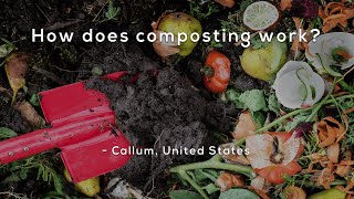 How does composting work [upl. by Nitsrik]