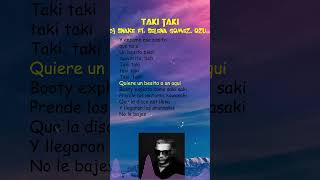 DJ Snake ft Selena Gomez Ozuna Cardi B  Taki Taki Lyrics shorts [upl. by Fougere]