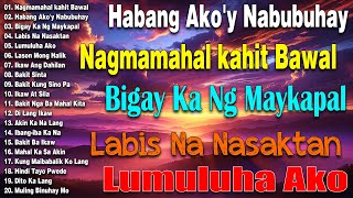 OPM Tagalog Love Songs 80s 90s  Lumang Kanta Nonstop 60s 70s 80s  OPM Songstagalog [upl. by Cristi]