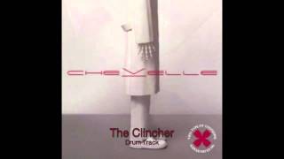 Chevelle  The Clincher Drum Track [upl. by Ayim602]