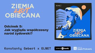 Ziemia Zbyt Obiecana Odcinek 5 Jak wygląda współczesny naród żydowski [upl. by Gladdy]