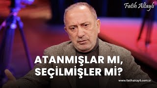 Fatih Altaylı yorumluyor Atanmışlar mı seçilmişler mi [upl. by Hannus]