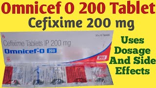 Omnicef O 200mg Tablet Uses  Dosage And Side Effects  Cefixime 200 mg Tablet Uses [upl. by Nyer]