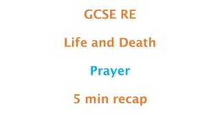 GCSE RE Eduqas Prayer [upl. by Treblah]