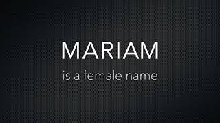 How to Pronounce Mariam [upl. by Flss]