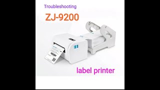 ZJ9200 Label Printer TroubleshootingNot Printing but has power jokwa [upl. by Eilrahs688]