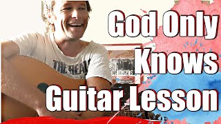 God Only Knows Guitar Lesson  Beach Boys  Guitar Lesson 373 [upl. by Kinnie]