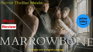 Marrowbone Review  Marrowbone Movie Review in Telugu  telugu reviews [upl. by Notnert310]