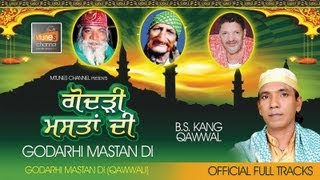 GODARHI MASTAN DIDAR MOHAMMAD KABS KANG QAWWALofficial full song Qawali [upl. by Alel685]