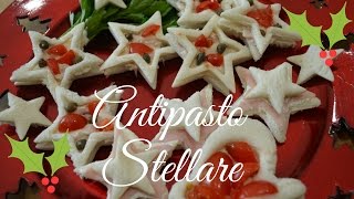 ANTIPASTO STELLARE PER NATALE E CAPODANNO [upl. by Nina]