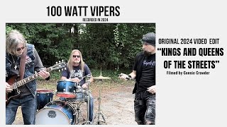 Original 2024 video edit “Kings and Queens of the Street”  100 Watt Vipers [upl. by Ettenoitna488]