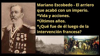 ¿Quién fue Mariano Escobedo  El arriero que acabó con un imperio escobedo edutubersmx [upl. by Han]