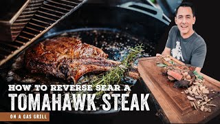 Reverse Seared Tomahawk Steak on a Gas Grill [upl. by Brook]