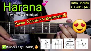 Harana  Parokya Ni Edgar Super Easy Chords😍  For Beginners  Guitar Tutorial [upl. by Akirdna828]