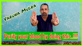 Purify Your blood by doing Varuna mudra Yoga Mudra Hands Yoga [upl. by Nyltac703]