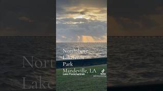 NORTHSHORE LAKEFRONT  MANDEVILLE LA  LAKE PONTCHARTRAIN vanlife rvlife roadtrek [upl. by Gobert476]