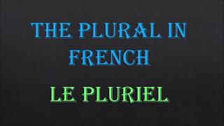 The plural in French [upl. by Odnalref]