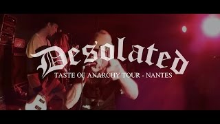 Desolated  Live Le Floride Nantes 24032015  Taste Of Anarchy Tour [upl. by Atirihs106]