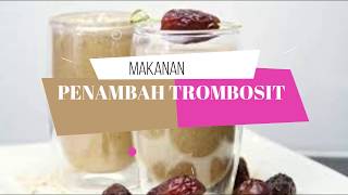 Buah buahan Penambah Trombosit [upl. by Nnahoj957]