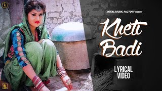 Kheti Badi Lyrical  Himanshi Goswami Virender Punia  Latest Haryanvi Songs Haryanavi 2020 [upl. by Gehman]