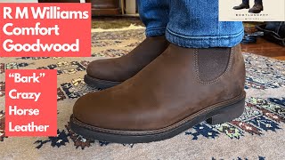 R M Williams Comfort Goodwood Chelsea Boot in Bark Crazy Horse [upl. by Gnilsia358]